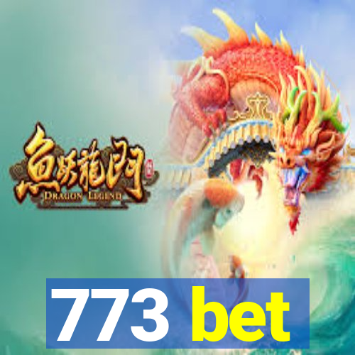 773 bet